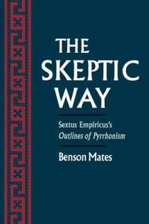 9780195092134-0195092139-The Skeptic Way: Sextus Empiricus's Outlines of Pyrrhonism