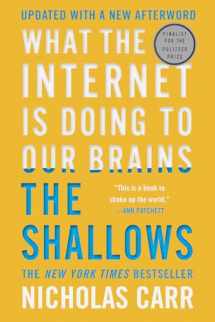 9780393357820-0393357821-The Shallows: What the Internet Is Doing to Our Brains