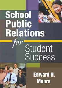9781412965682-1412965683-School Public Relations for Student Success