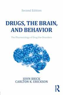 9780789035288-0789035286-Drugs, the Brain, and Behavior: The Pharmacology of Drug Use Disorders