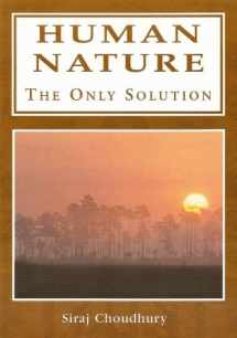 9781842000526-1842000527-Human Nature: The Only Solution