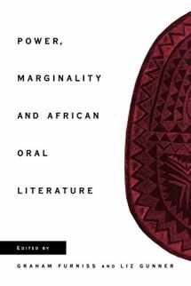 9780521087940-0521087945-Power, Marginality and African Oral Literature