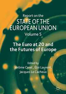 9783030404789-3030404781-Report on the State of the European Union: Volume 5: The Euro at 20 and the Futures of Europe (Report on the State of the European Union, 5)