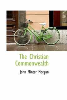 9780559623325-0559623321-The Christian Commonwealth