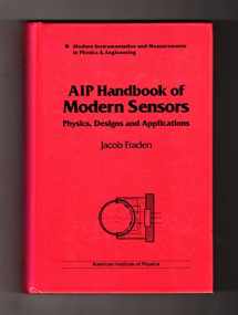 9781563961083-1563961083-AIP Handbook of Modern Sensors: Physics, Designs and Applications (Modern Instrumentation and Measurements in Physics & Engineering)