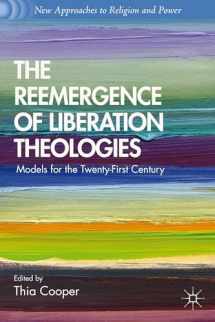 9781137292445-113729244X-The Reemergence of Liberation Theologies: Models for the Twenty-First Century (New Approaches to Religion and Power)