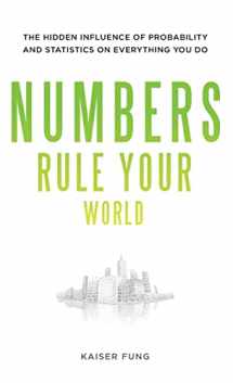 9780071626538-0071626530-Numbers Rule Your World: The Hidden Influence of Probabilities and Statistics on Everything You Do