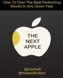 9781511511162-1511511168-The Next Apple: How To Own The Best Performing Stocks In Any Given Year