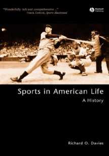 9781405106474-1405106476-Sports in American Life: A History