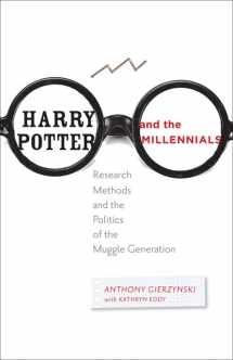9781421410326-142141032X-Harry Potter and the Millennials: Research Methods and the Politics of the Muggle Generation