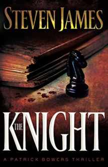 9780800732707-0800732707-The Knight (The Patrick Bowers Files, Book 3)