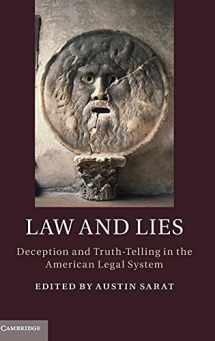 9781107108783-1107108780-Law and Lies: Deception and Truth-Telling in the American Legal System
