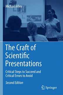 9781441982780-1441982787-The Craft of Scientific Presentations: Critical Steps to Succeed and Critical Errors to Avoid