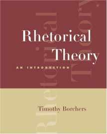 9780534639181-0534639186-Rhetorical Theory: An Introduction (with InfoTrac)