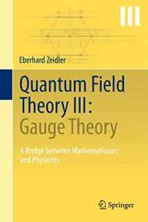 9783642224201-3642224202-Quantum Field Theory III: Gauge Theory: A Bridge between Mathematicians and Physicists