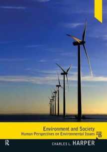 9780536908513-0536908516-Environment And Society: Human Perspectives on Environmental Issues