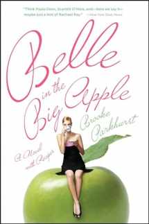 9780743296977-0743296974-Belle in the Big Apple: A Novel with Recipes