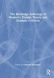 9780367439866-0367439867-The Routledge Anthology of Women's Theatre Theory and Dramatic Criticism