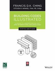 9781119150923-1119150922-Building Codes Illustrated: A Guide to Understanding the 2015 International Building Code, 5th Edition