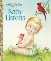 9780307930125-0307930122-Baby Listens (Little Golden Book)