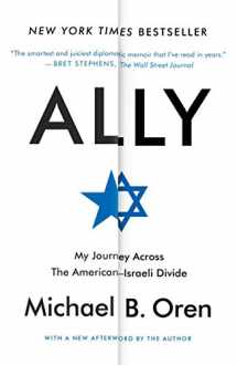 9780812986426-0812986423-Ally: My Journey Across the American-Israeli Divide