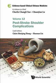 9789811235375-9811235376-Evidence-based Clinical Chinese Medicine - Volume 12: Post-stroke Shoulder Complications