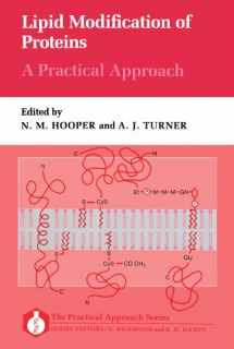 9780199632732-0199632731-Lipid Modification of Proteins: A Practical Approach (Practical Approach Series)