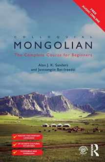 9781138950139-1138950130-Colloquial Mongolian: The Complete Course For Beginners (Colloquial Series (Book Only))
