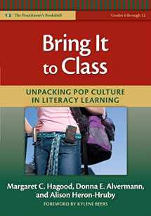 9780807750612-0807750611-Bring It to Class: Unpacking Pop Culture in Literacy Learning (Language and Literacy Series)