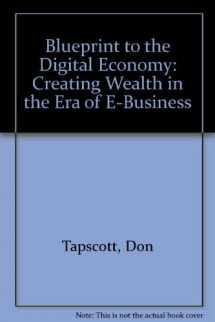 9780071352130-0071352139-Blueprint to the Digital Economy: Creating Wealth in the Era of E-Business