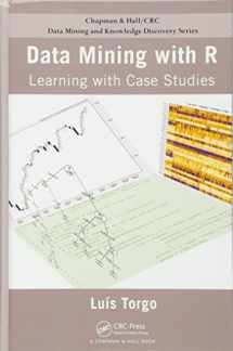 9781439810187-1439810184-Data Mining with R: Learning with Case Studies (Chapman & Hall/CRC Data Mining and Knowledge Discovery Series)