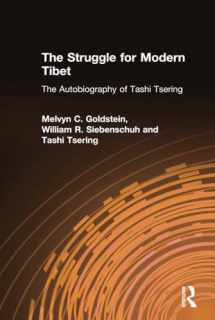 9781563249501-1563249502-The Struggle for Modern Tibet: The Autobiography of Tashi Tsering