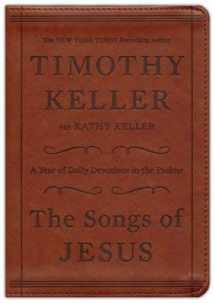 9780385365796-0385365799-The Songs of Jesus: A Year of Daily Devotions in the Psalms