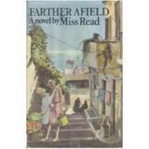 9780395204276-0395204275-Farther Afield (The Fairacre Series #11)
