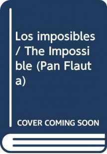 9789500704830-9500704838-Los imposibles / The Impossible (Pan Flauta) (Spanish Edition)