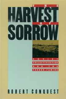 9780195051803-0195051807-The Harvest of Sorrow: Soviet Collectivization and the Terror-Famine