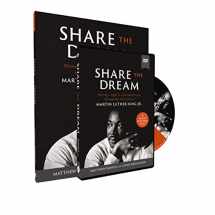 9780310164050-0310164052-Share the Dream Study Guide with DVD: Shining a Light in a Divided World through Six Principles of Martin Luther King Jr.
