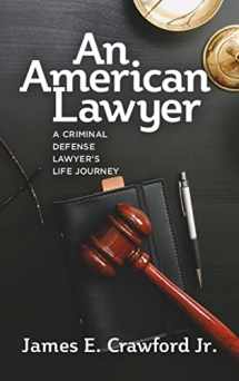 9781955656252-1955656258-An American Lawyer