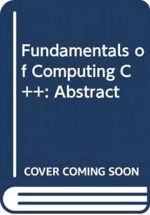 9780070655034-0070655030-Fundamentals of Computing C++: Abstract