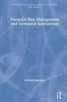 9780367676643-0367676648-Financial Risk Management and Derivative Instruments (Routledge Advanced Texts in Economics and Finance)