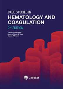 9780891896739-0891896732-Case Studies in Hematology and Coagulation