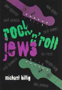 9780815607052-0815607059-Rock 'n' Roll Jews (Judaic Traditions in Literature, Music, and Art)