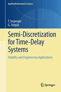 9781461430131-1461430135-Semi-Discretization for Time-Delay Systems: Stability and Engineering Applications (Applied Mathematical Sciences, 178)