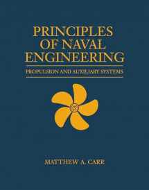 9781612511047-161251104X-Principles of Naval Engineering: Propulsion and Auxiliary Systems (Blue & Gold Professional Library)