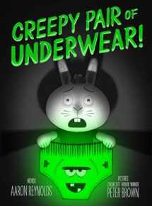 9781442402980-1442402989-Creepy Pair of Underwear! (Creepy Tales!)