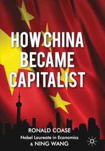 9781137351432-1137351438-How China Became Capitalist