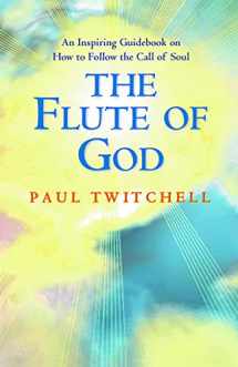 9781570430329-1570430322-The Flute of God