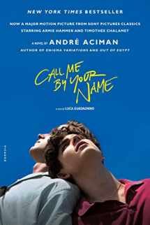 9781250169440-1250169445-Call Me by Your Name: A Novel