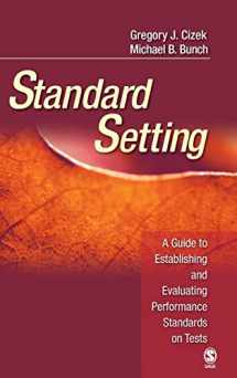 9781412916820-1412916828-Standard Setting: A Guide to Establishing and Evaluating Performance Standards on Tests