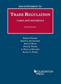 9781634607711-1634607716-Trade Regulation, Cases and Materials (University Casebook Series)